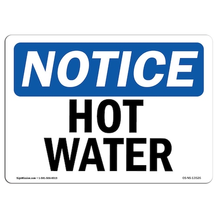OSHA Notice Sign, Hot Water, 10in X 7in Decal